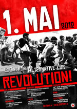 1 Mai 2012: Keine Alternative zur Revolution