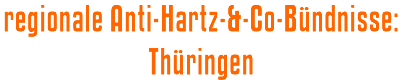 regionale Anti-Hartz-&-Co-Bündnisse: Thüringen