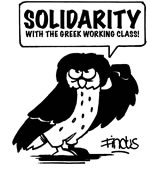Solidarity with the Greek Working Class!