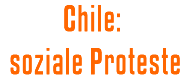 Chile: soziale Proteste
