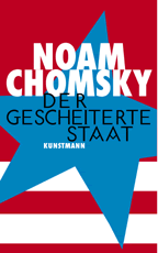 Noam Chomsky: Der gescheiterte Staat