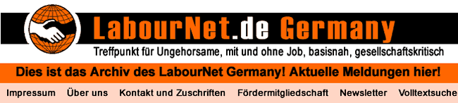 LabourNet Germany: Treffpunkt für Ungehorsame, mit und ohne Job, basisnah, gesellschaftskritisch