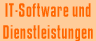 IT-Software und Dienstleistungen