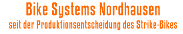 Bike Systems Nordhausen: Kommentare, Berichte und Solidaritätsadressen