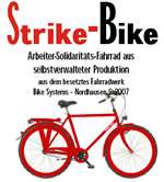 Strike Bike - Solidaritts-Fahrrder aus besetzter Fabrik in Nordhausen!