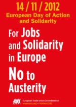 Für einen europäischen Sozialpakt: Aktions- und Solidaritätstag des Europäischen Gewerkschaftsbundes (EGB) am 14. November 2012