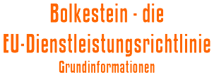 Bolkestein - die EU-Dienstleistungsrichtlinie: Grundinformationen