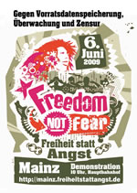 Freedom Not Fear - Freiheit statt Angst! Demonstration am 6. Juni 2009 in Mainz