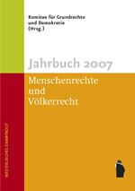 Jahrbuch 2007: Menschenrechte und Völkerrecht