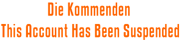 Die Kommenden - This Account Has Been Suspended